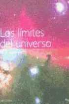 Los límites del universo. La última frontera