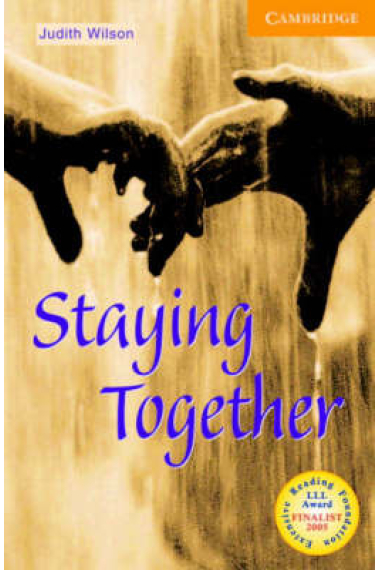 Staying Together. Level 4 (CER)