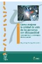 Cómo mejorar la calidad de vida de las personas con discapacidad