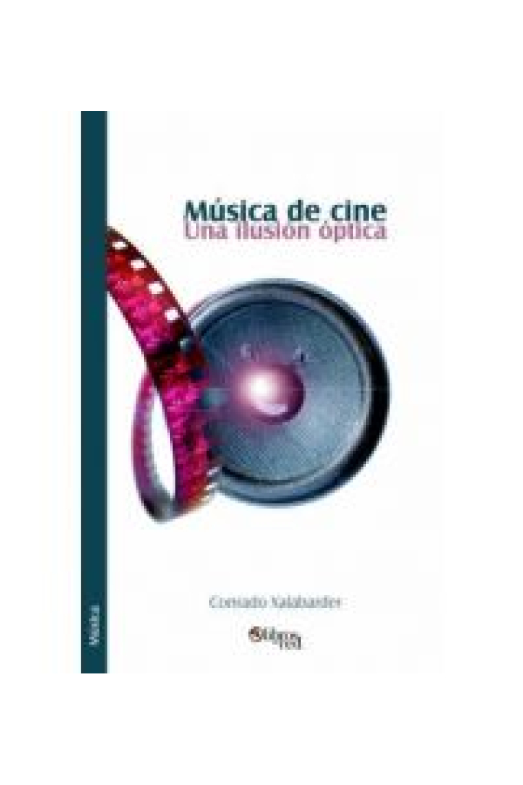 Música de cine: una ilusión óptica