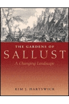 The gardens of Sallust: a changing landscape