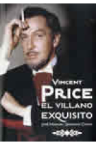 Vincent Price. El villano exquisito