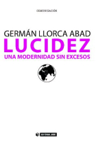 Lucidez. Una modernidad sin excesos