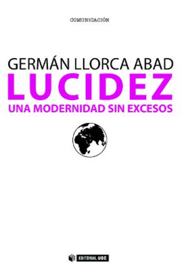 Lucidez. Una modernidad sin excesos