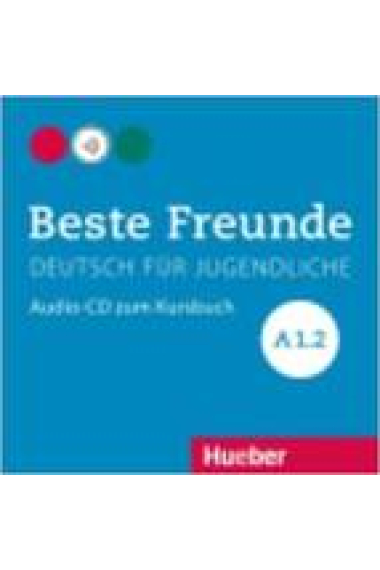 Beste Freunde A1.2 Audio-CD zum Kursbuch