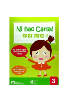 Ni hao Carla 3. Mi primer libro para aprender chino (a partir de 3 años)