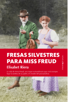 Fresas silvestres para Miss Freud