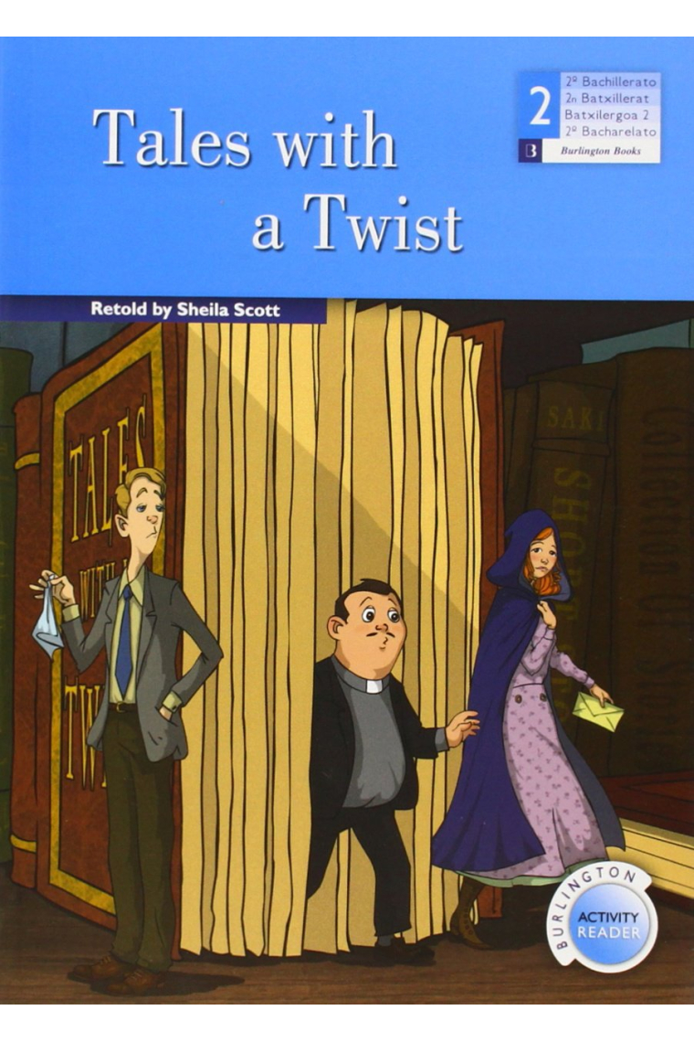 Tales with a Twist - Burlington Activity Reader - 2º BACH