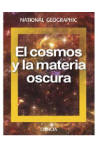 El cosmos y la materia oscura