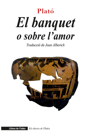 El banquet o sobre l'amor (Edició bilingüe)