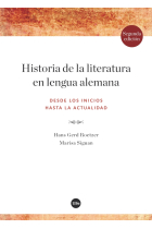 Historia de la literatura en lengua alemana: desde los inicios hasta la actualidad (Segunda edición revisada)