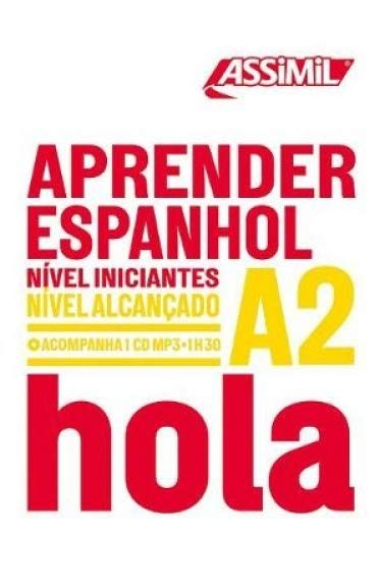 Aprender Espanhol. Nível iniciantes A2