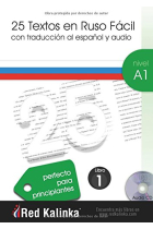 25 textos en ruso fácil. Nivel A1. Libro 1. Textos con audio para estudiantes de ruso