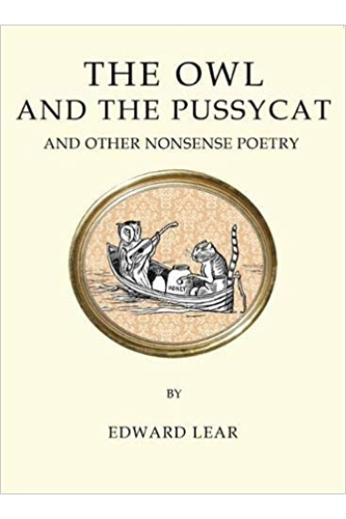 The Owl and the Pussycat and Other Nonsense Poetry