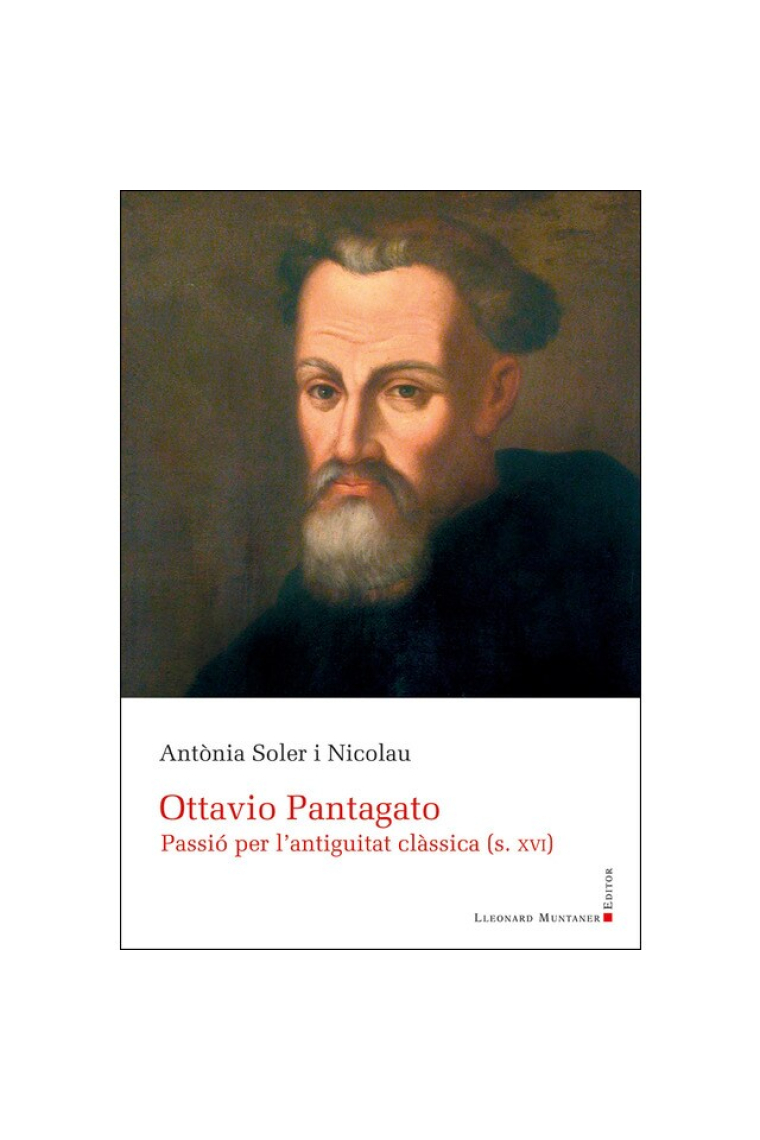 Ottavio Pantagato: passió per l'antiguitat clàssica (s. XVI)