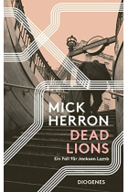 Dead Lions: Ein Fall für Jackson Lamb: 2