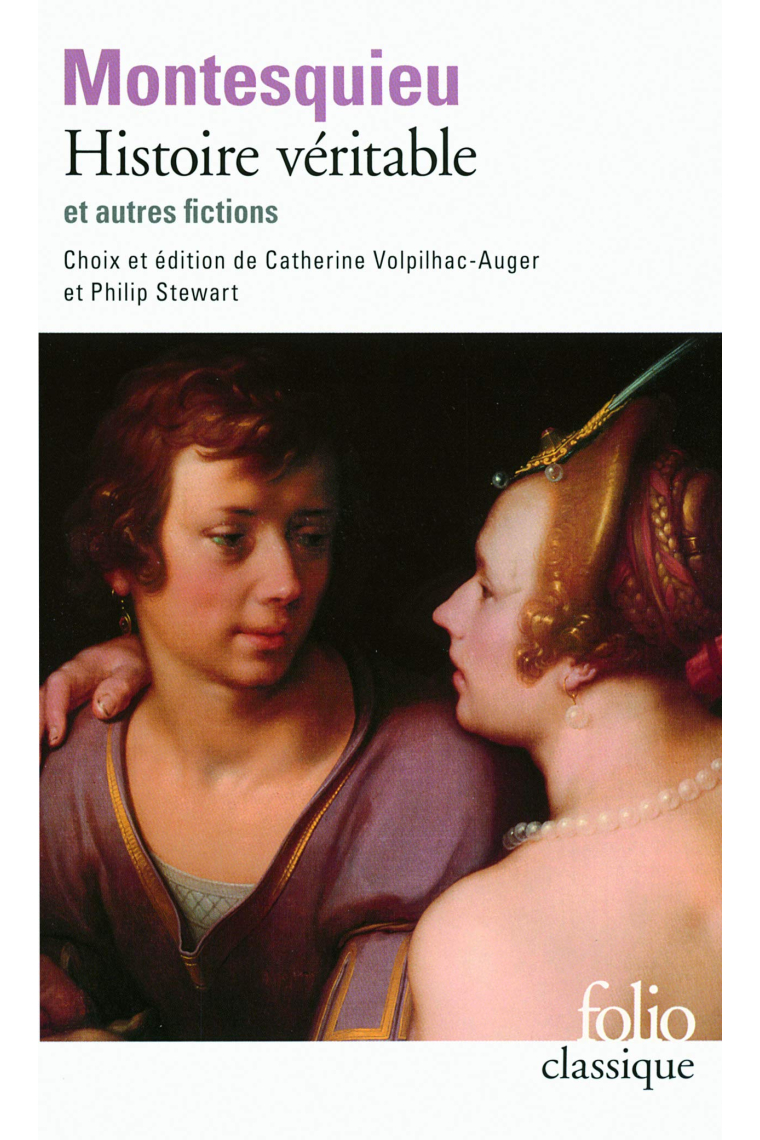 Histoire véritable et autres fictions