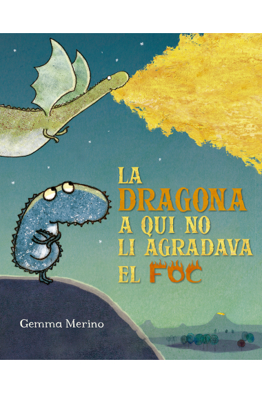 La dragona a qui no li agradava el foc