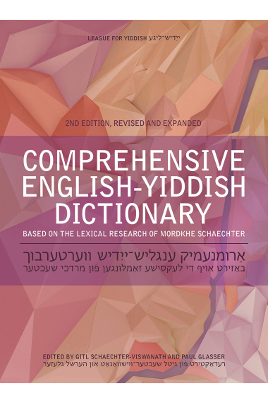 Comprehensive English-Yiddish Dictionary: Revised and Expanded