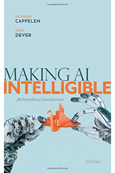 Making AI Intelligible: Philosophical Foundations