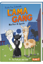 Die Lama-Gang. Mit Herz & Spucke 1: Ein Fall für alle Felle