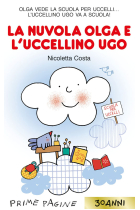 La nuvola Olga e l'uccellino Ugo