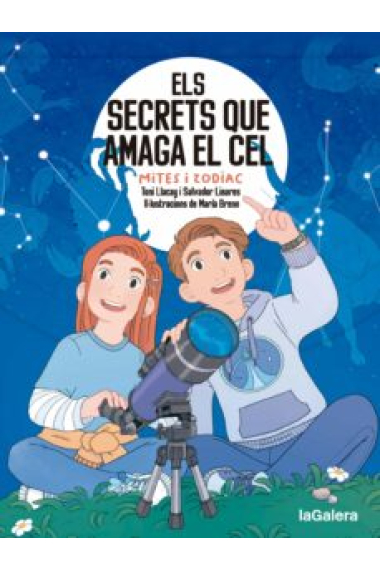 Els secrets que amaga el cel. Mites i zodíac