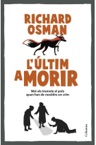 L'últim a morir