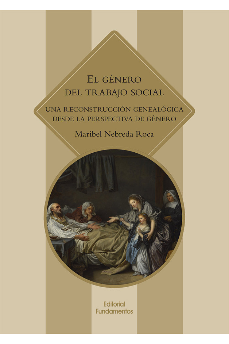 El género del trabajo social: una reconstrucción geneálogica desde la perspectiva de género