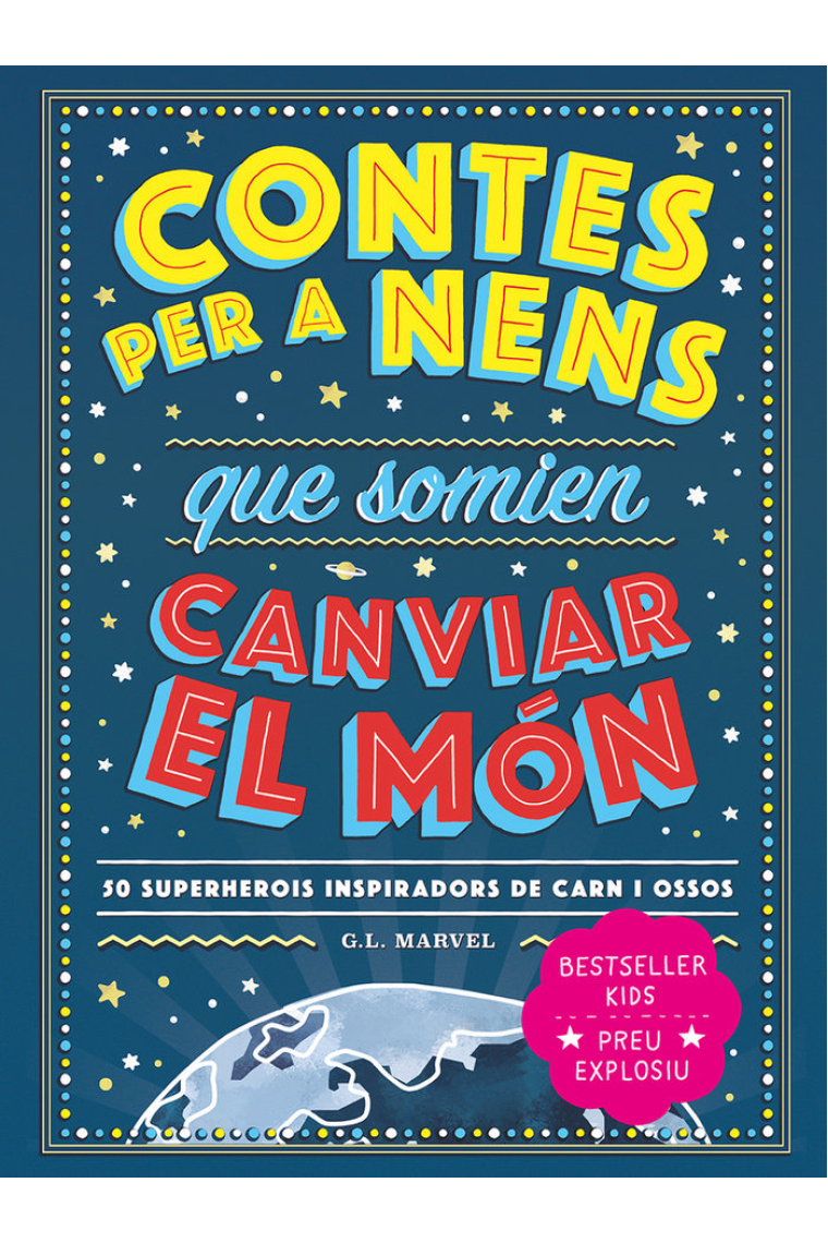 CONTES PER A NENS QUE SOMIEN CANVIAR EL MON