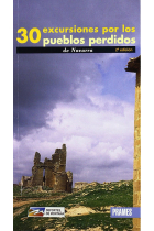 30 excursiones por los pueblos perdidos de Navarra