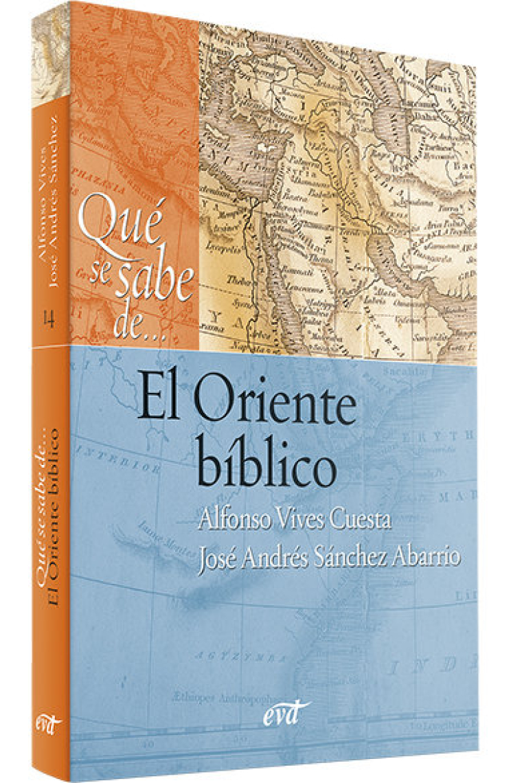 QUE SE SABE DE EL ORIENTE BIBLICO