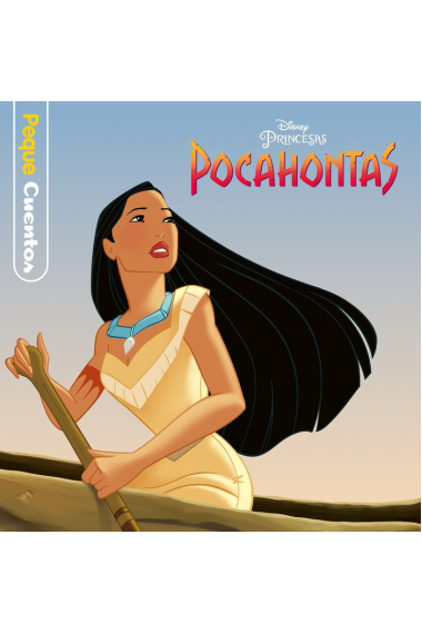 Pocahontas. Pequecuentos