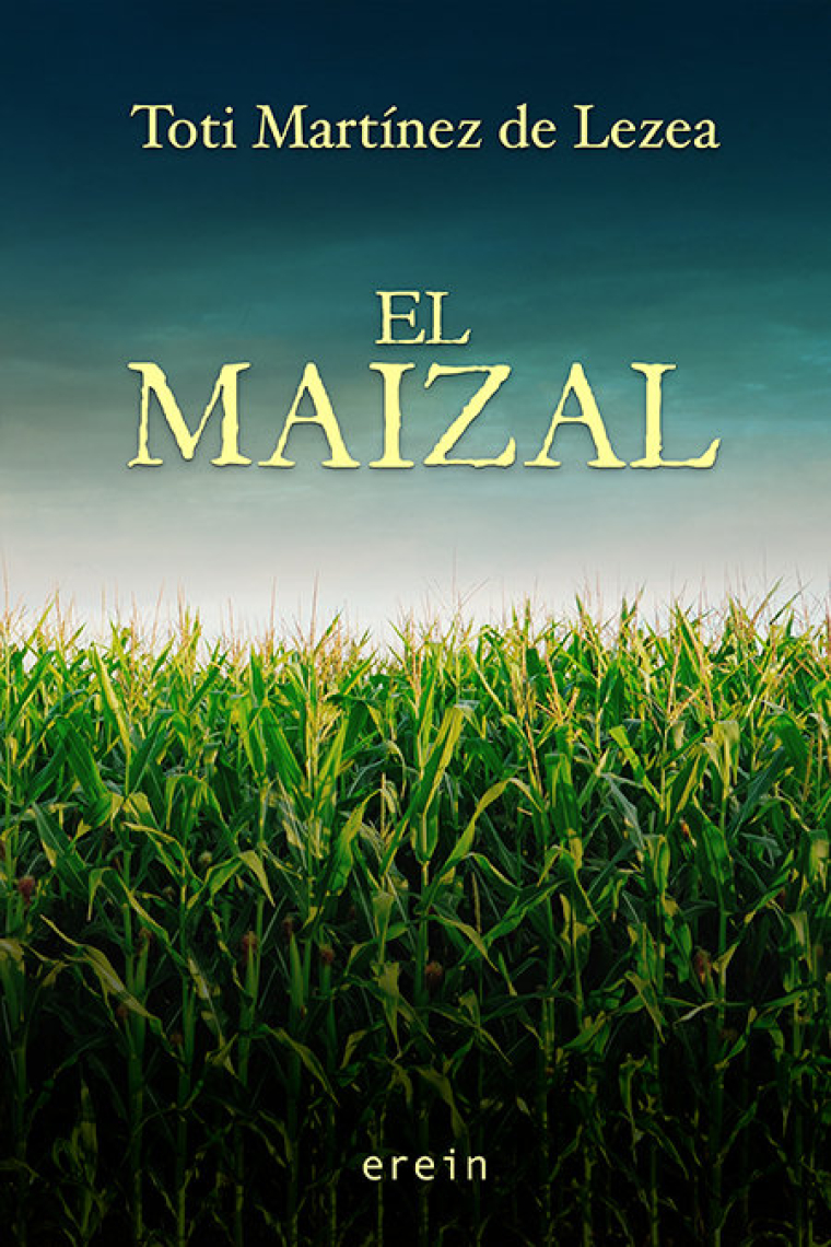 El maizal