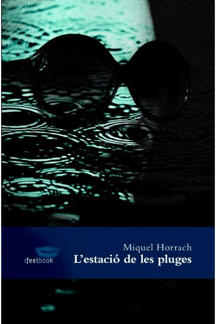 L'estació de les pluges