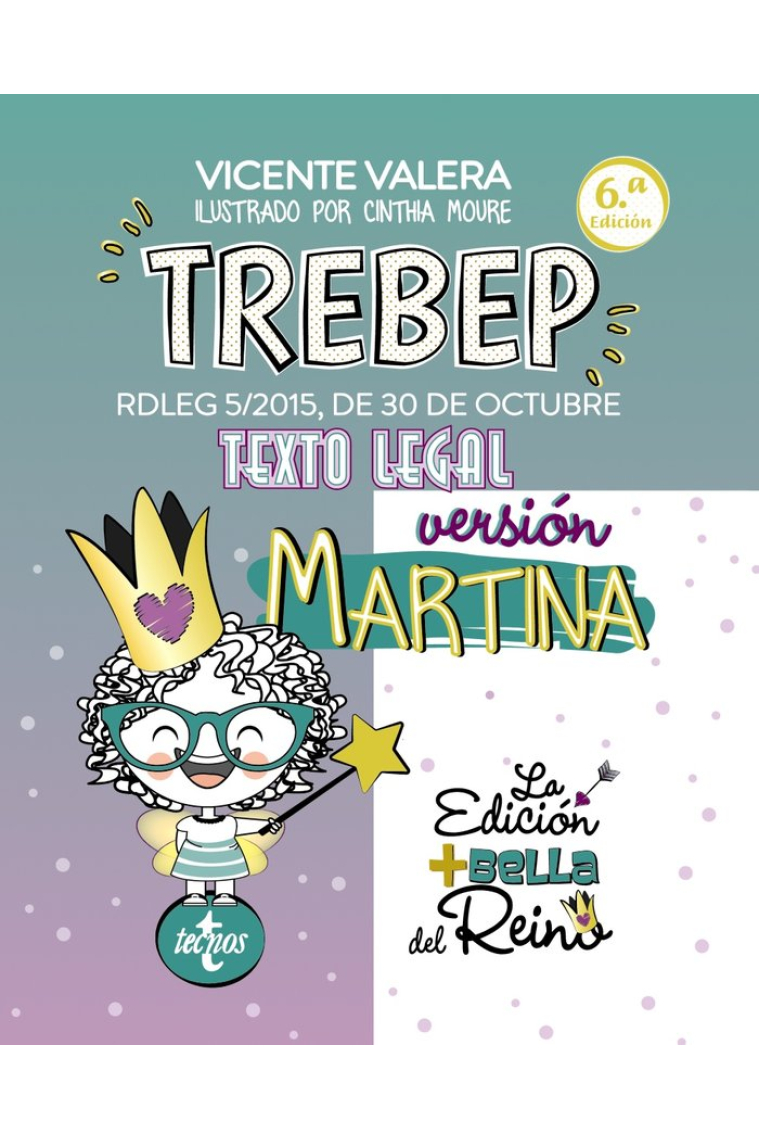 TREBEP. RDLEG 5/2015, de 30 de octubre. Texto legal (Versión Martina)