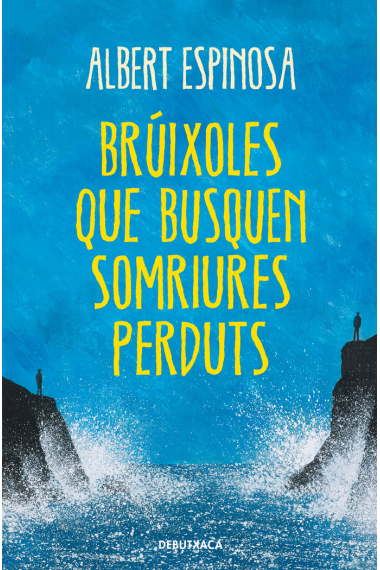 Brúixoles que busquen somriures perduts