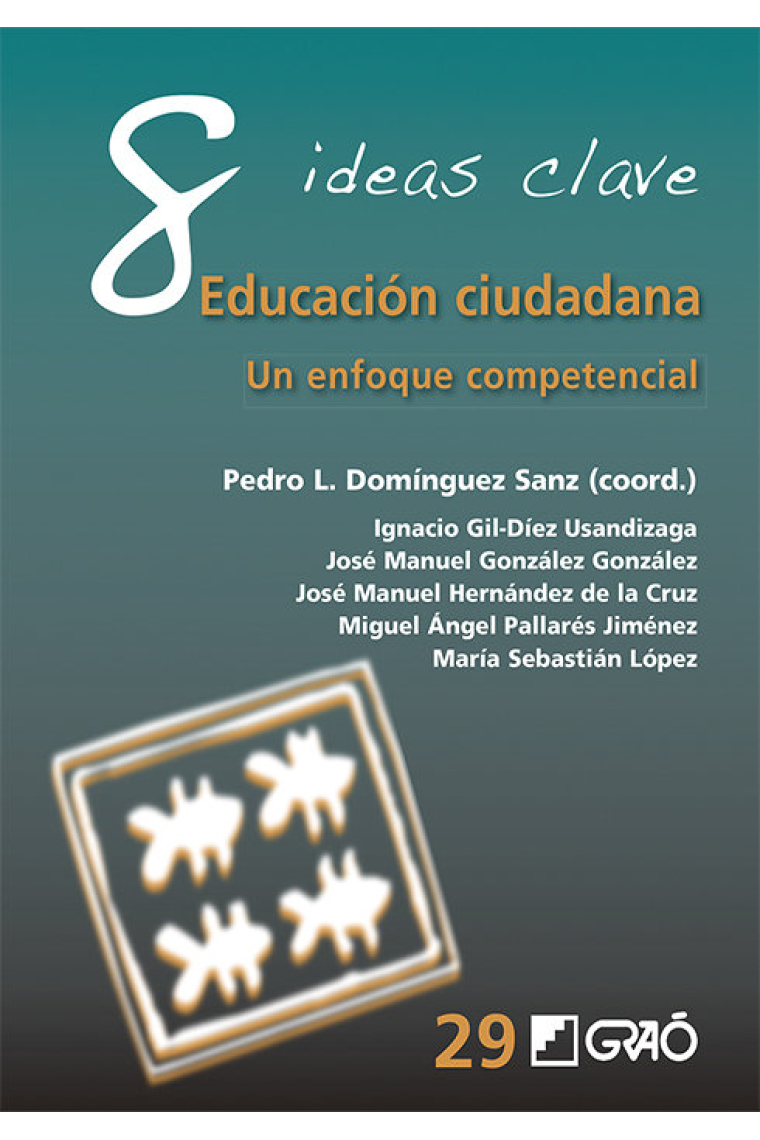 8 IDEAS CLAVE EDUCACION CIUDADANA