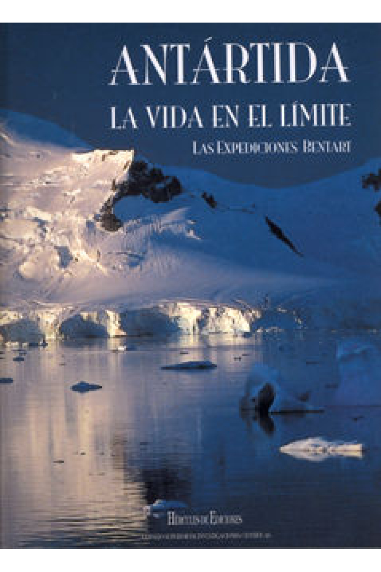 Antártida. La vida en el límite