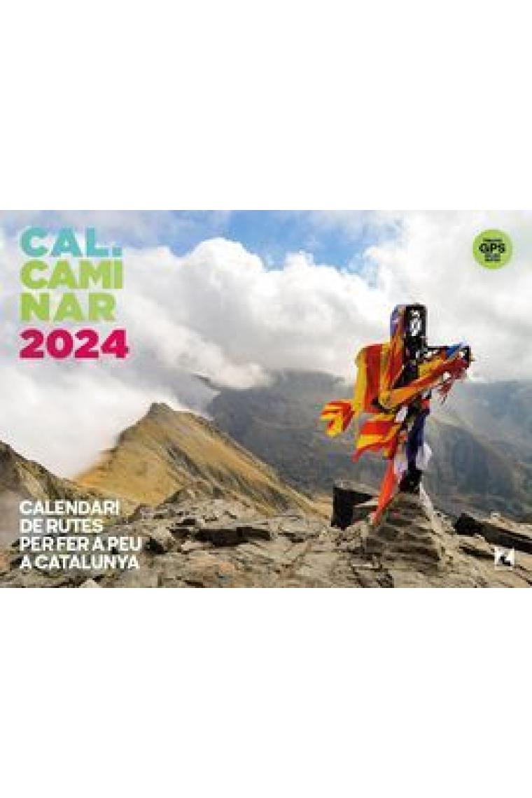 Calendari 2025. Cal caminar de rutes per fer a peu a Catalunya