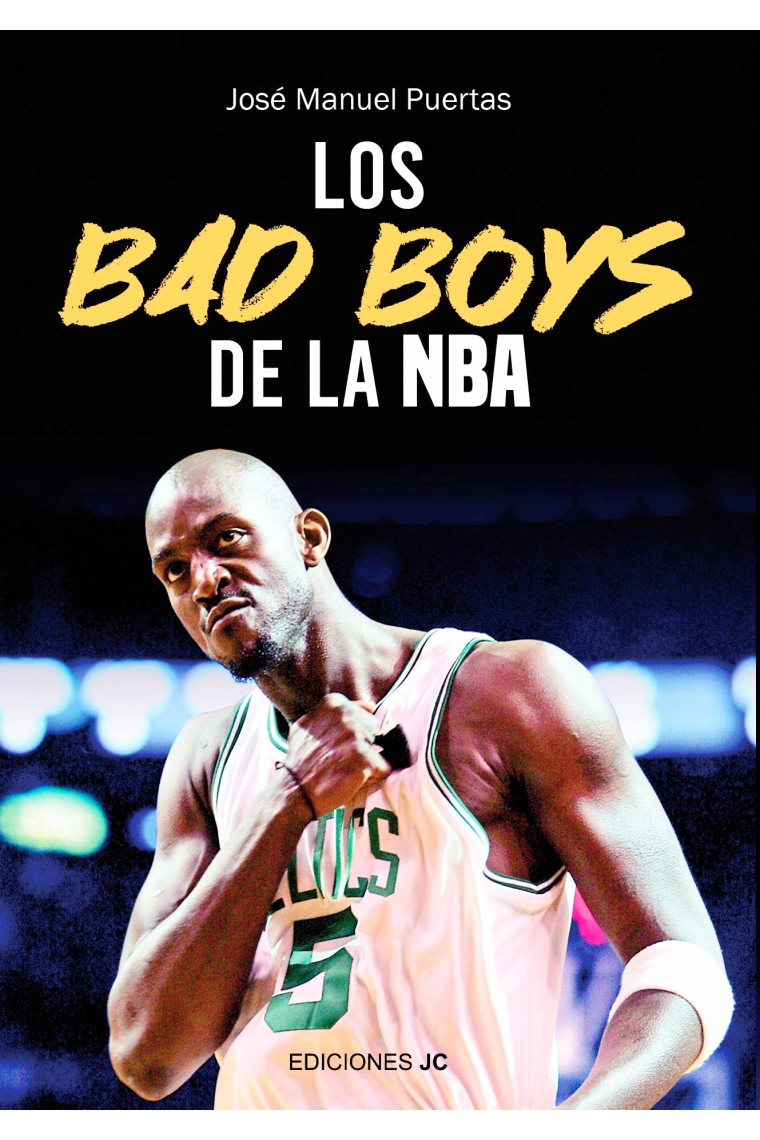 Los Bad Boys de la NBA