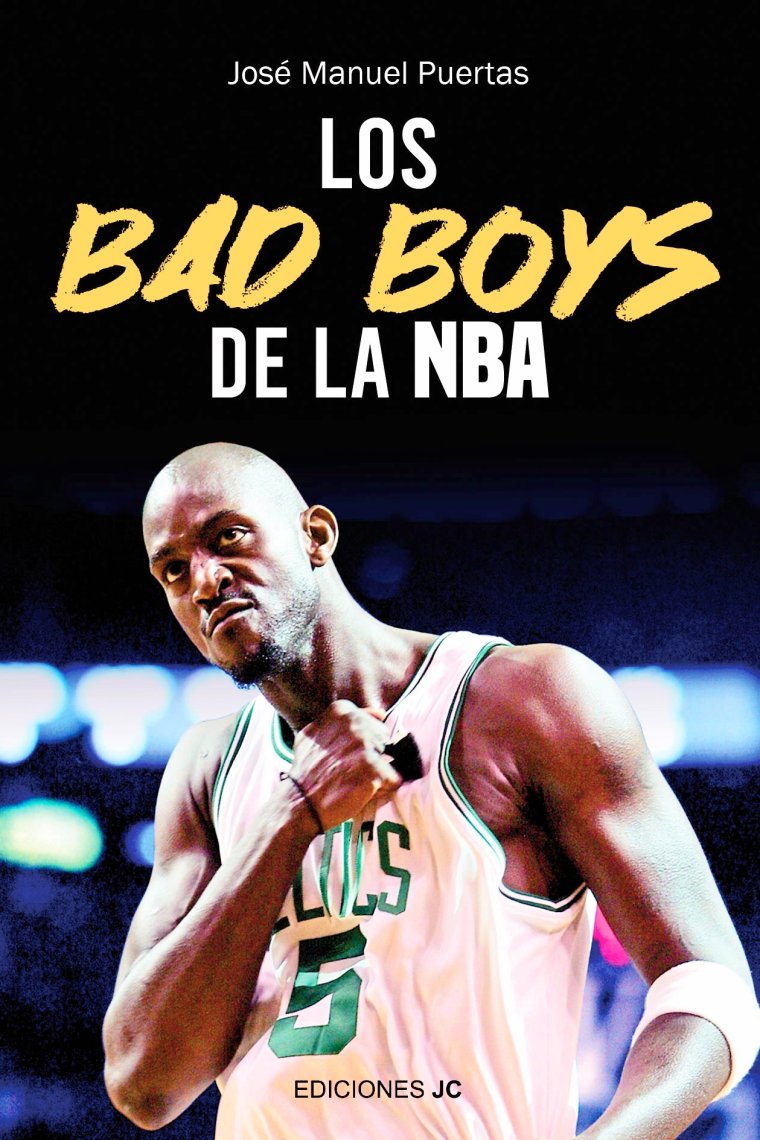 Los Bad Boys de la NBA