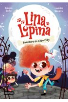 Lina Lupina 1. Aventura en Lobo City