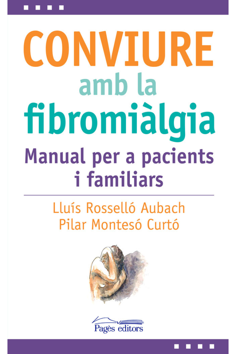 Conviure amb la fibromiàlgia