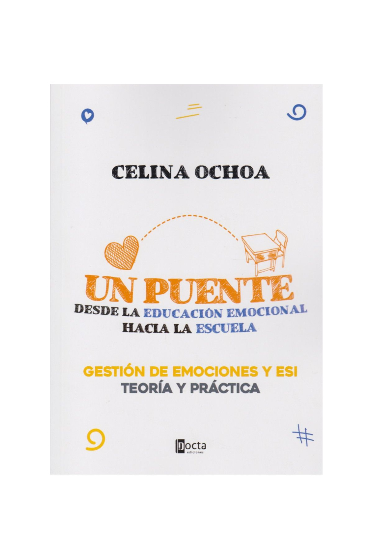 Un puente desde la educación emocional hacia la escuela