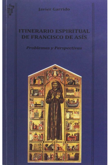 ITINERARIO ESPIRITUAL DE FRANCISCO DE ASIS