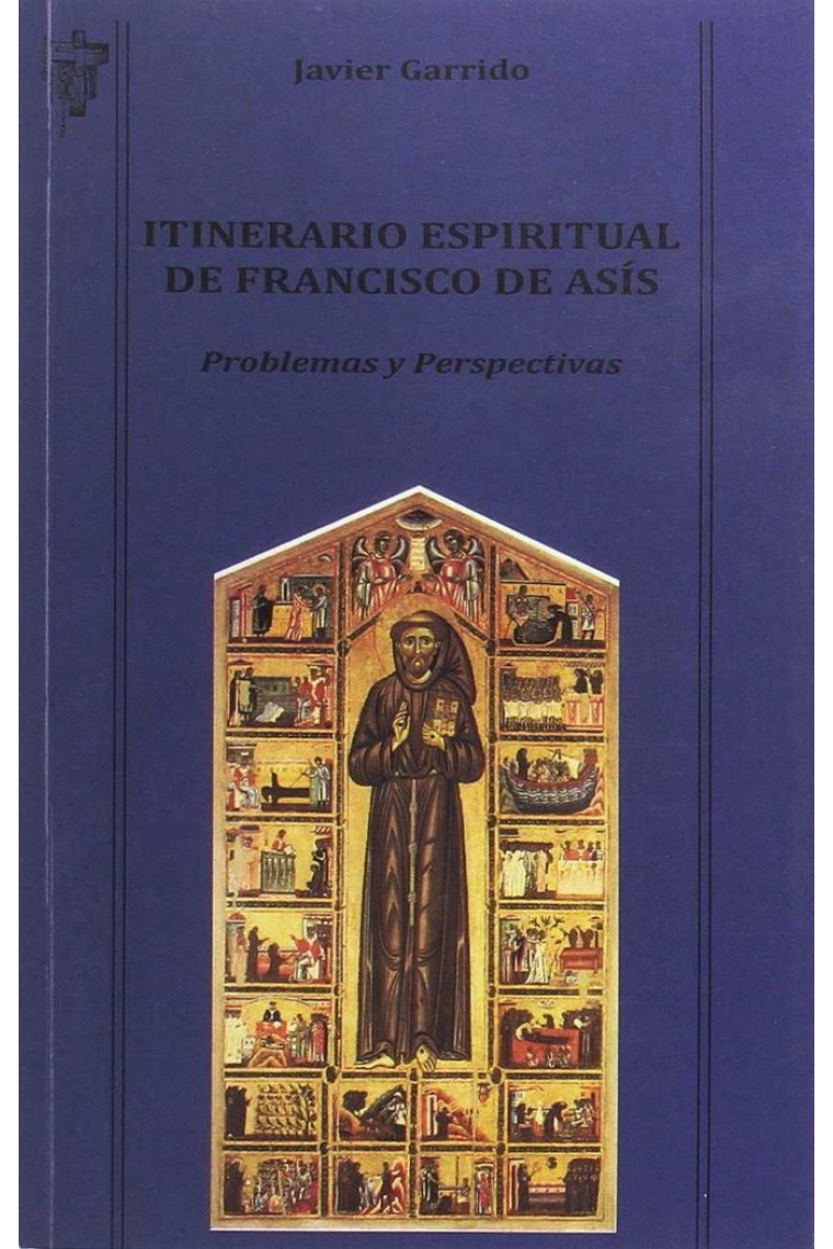 ITINERARIO ESPIRITUAL DE FRANCISCO DE ASIS