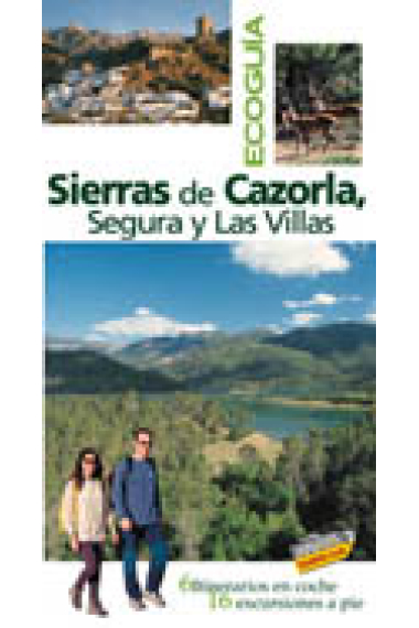 Sierras de Cazorla, Segura y Las Villas.