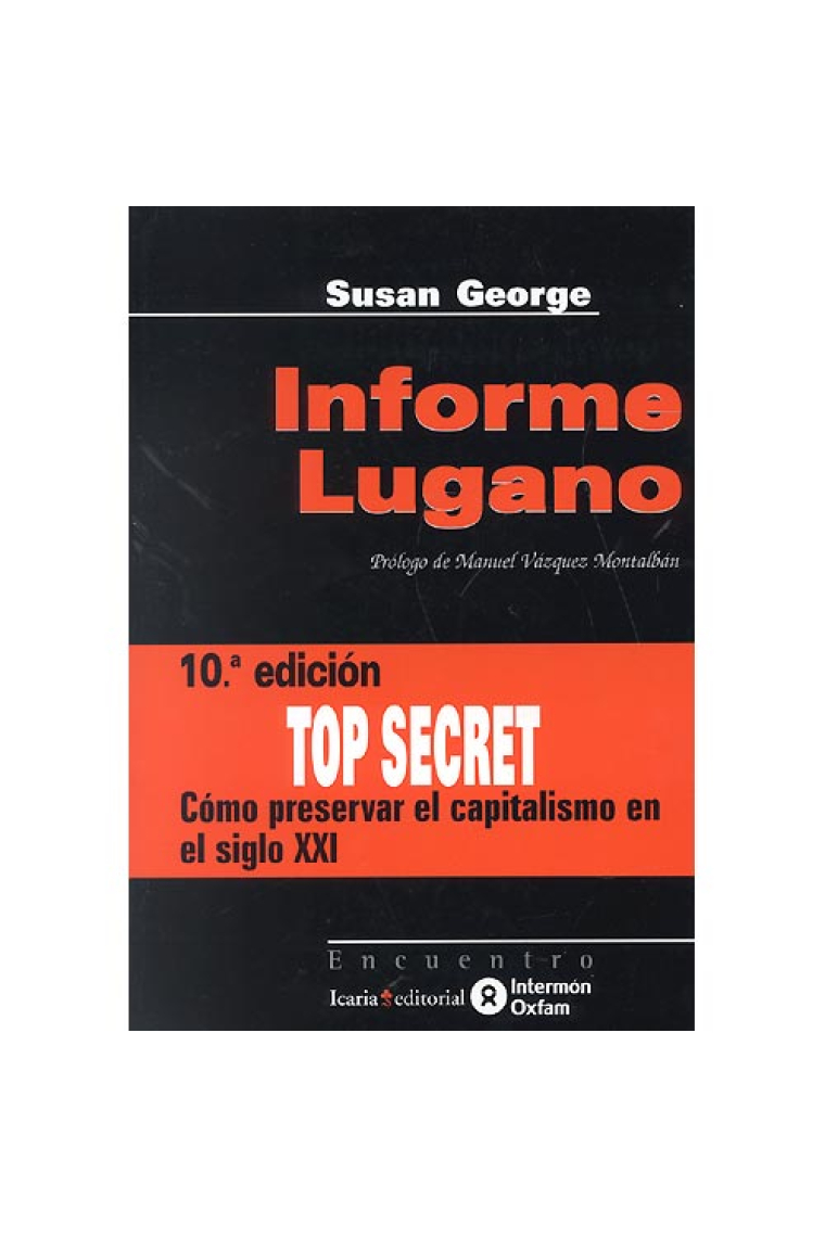 Informe Lugano. Cómo preservar el capitalismo en el siglo XXI