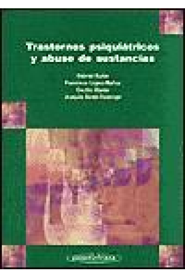 Trastornos psiquiátricos y abuso de sustancias